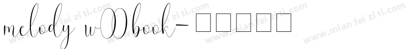 melody w00 book字体转换